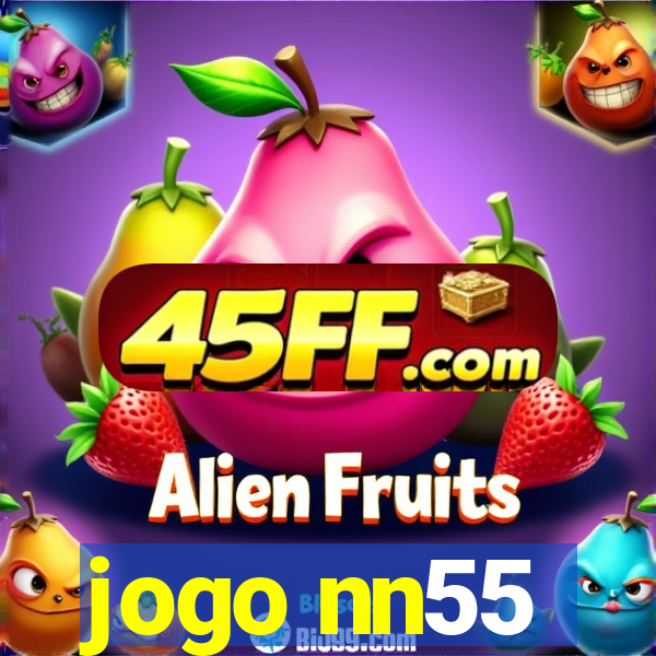 jogo nn55
